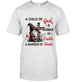 A CHILD OF God A WOMAN Faith OF A WARRIOR OF Christ