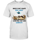Angels Don't Always Have Wings Sometimes They Have Whiskers