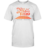 Imagine Dragons Nice To Meet You Shirts 2024