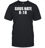 Gods Hate 818 Be Harder Tee