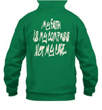 116 Unashamed My Faith Is My Compass Not My Cage Hoodie