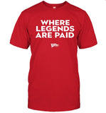 Limited Yea Alabama Where Legends Are Paid Shirt