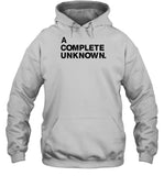 A Complete Unknown Hoodie_1