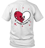 Elmariana U R Not Alone Shirt