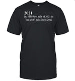2021 definition the first rule of 2021 is you don’t talk about 2020 shirt_1