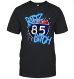 2024 Rittz Interstate 85 Bitch New Tee