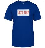 Limited Let's Trip License Plate Shirt_1