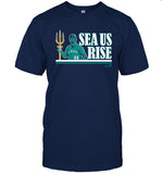 Limited Seattle Mariners Sea Us Rise T-Shirts