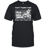 Limited Shirt They Yearn For What They Fear For Diablo Macabre