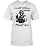Delano Edwards I'll Go To War Barbara War For Kidz Shirt