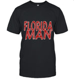 Florida Man Long Sleeve T-Shirt_1