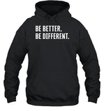 Gary Payton II Be Better Be Different Sweatshirt
