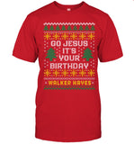 Go Jesus It'S Your Birthday Walker Hayes Sweatshirt