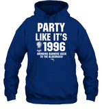 Goose21tees Party Like It's 1996 Hoodie