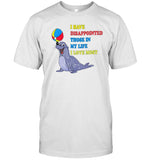 Limited I Have Disappointed Those In My Life I Love Most Shirt
