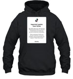 Important Update From Tiktok Hoodie