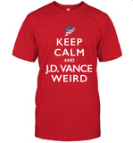 Glenn Beck Keep Calm & J.D. Vance Weird Tee