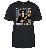 Hold On To Me Darling Ain't No Time Sweatshirt Strings McCrane