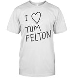 I Love Tom Felton Shirt Limited_1