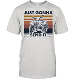 Just Gonna Send It Moto Vintage shirt