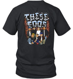 Homies Thesefoos T Shirt