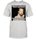 Honoring Navy Seal Thomas Valentine Who Was Kit Thirteen Years Ago shirt