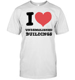 I Heart Demolished Buildings Shirt