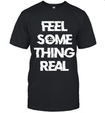 Lespecial Feel Something Real T-Shirt