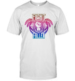 Limited Edition Fight For The Fallen T-Shirt