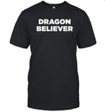 Dragon Believer shirt