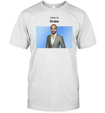 Goofyahhtees This Is Drake