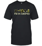 And That'S Why We Drink I’M In Crypto 2024 Shirt
