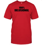 Diabolicalpree Wearing 100% Delelusional Shirt