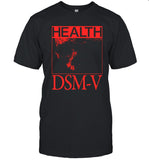 Health Band DSM-V T-Shirt