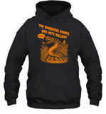Dangerous Snakes Who Hate Bullshit Uh Yeah How About No Hoodie