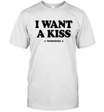 Limited I Want A Kiss The Driver Era T-Shirt