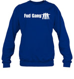 Fud Gang Sweatshirt