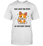 DOGS LEAVE PAW PRINTS ON YOUR HEART FOREVER