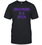 Draymond Is A Bitch Boston Finals T-Shirt