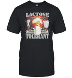 Hard Shirts Lactose Tolerant Shirt