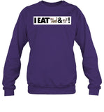 I Eat Cat And Donkey Crewneck Sweatshirt