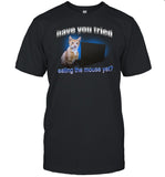 Have You Tried Eating The Mouse Yet