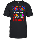 I Am His Voice He Is My Heart shirt