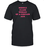 Limted Anita Rani Wearing Middle Class Woman Of A Certain Age Shirt