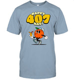 Happy 407 Day Shirt