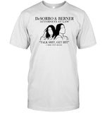 Desorbo and Brennan Attorneys At Law Talk Shit Get Hit 1 800 Try Me T Shirt