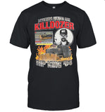 Legends Never Die Kill Dozer T-Shirt Shirtsthatgohard