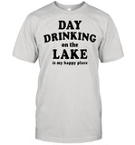 Day drinking on the lake is my happy place shirt