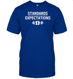 Limited Standards Expectations Shirt