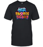 Her Favorite Fat Boy T-Shirt